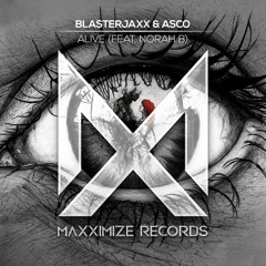 Blasterjaxx & ASCO - Alive (feat. Norah B.)