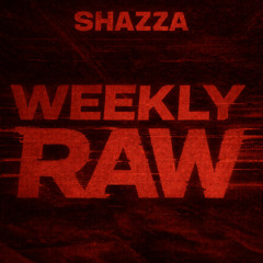 Weekly Raw #03