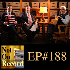 EP#188 | The Most Demonstrably False Allegation We've Ever Seen