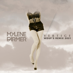 Vertige (Wouf's Remix 2021)