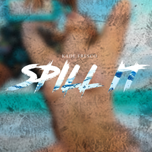 Spill It