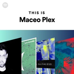 This Is Maceo Plex