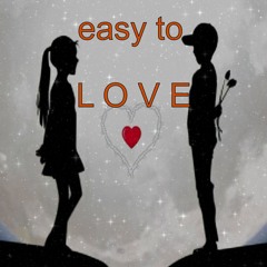 Easy To Love