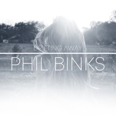 Phil Binks - Drifting Away (Liam Mckeown Remix)