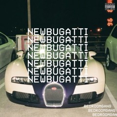 New Bugatti (rmx) With namine