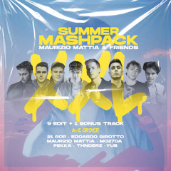 Maurizio Mattia & Friends Summer Mash Pack XXL(Free DWL)