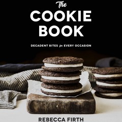 ❤read⚡ The Cookie Book: Decadent Bites for Every Occasion