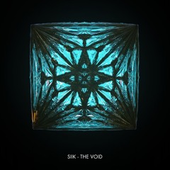 SIIK - The Void