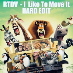 RTDV - I Like To Move It (Hard Raw Techno Edit) (FREE DL)