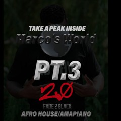 Marco's World PT.3 2.0