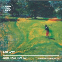 Earl Grey | 13.10.22
