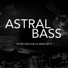 Astral Bass Preset Pack for Cherry Audio Mercury-4