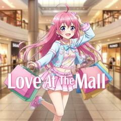 Love at the Mall