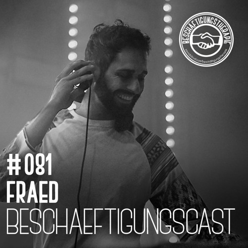 BeschäftigungsCast #081 FRÆD