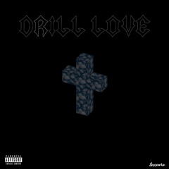 drill love