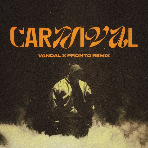 Kanye West & Ty Dolla $ign - CARNIVAL [VANDAL X YUNPRONTO REMIX]
