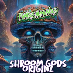 Fungus Humungus - Shroom Gods Originz Pt 1 *TEASER* Live DJ Mix