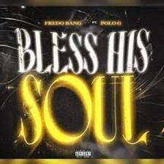 *Free DownLoad* Fredo Bang x Polo G - Bless His Soul (Type Beat)