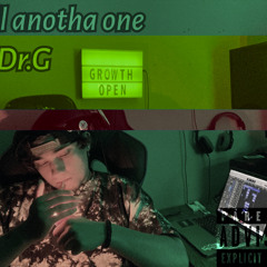 Roll Anotha one Ft Dr.G (Prod.By Piper beats)