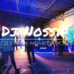 Dj Nossif Pon Di Party A Party Vol.3