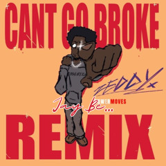 Can't Go Broke - ZEDDY WILL (Jay Be... Tech House Remix)