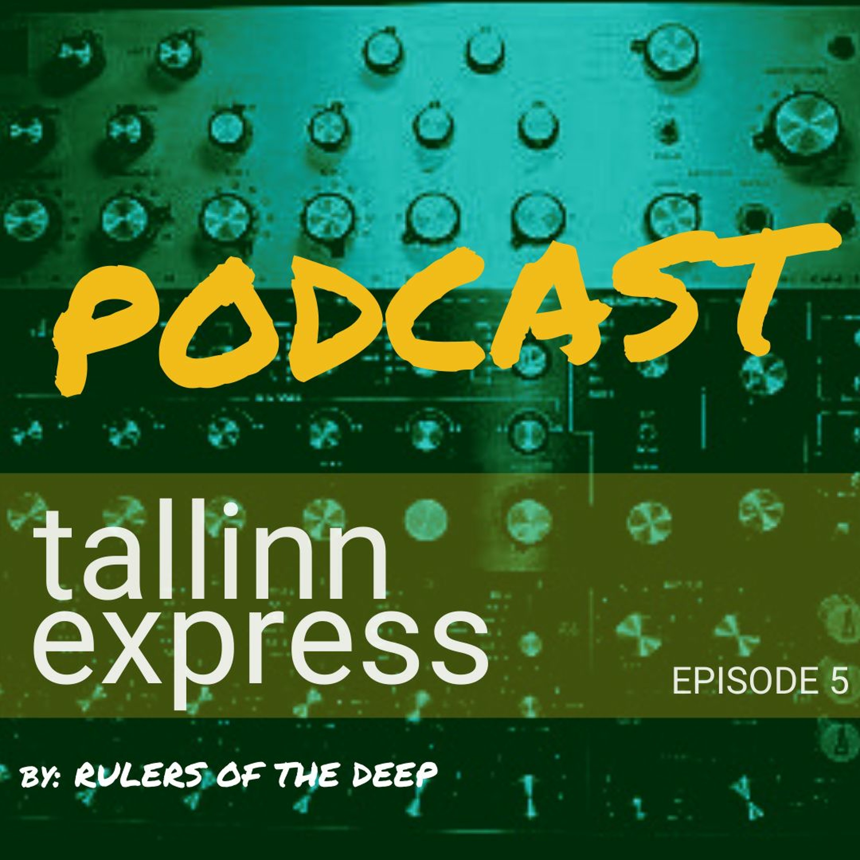 TALLINN EXPRESS PODCAST