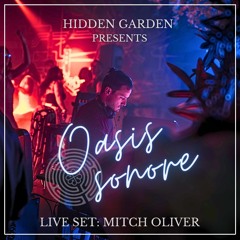 OASIS SONORE LIVE SETS: MITCH OLIVER