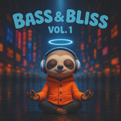 Bass & Bliss Vol. 1 @ The Luv Hub