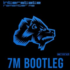 Interstate - Remember Me (7he Messenger Bootleg)