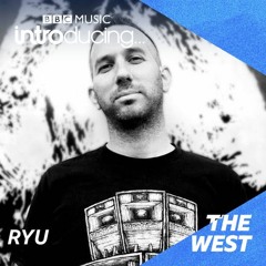 RYU's BBC Introducing Mini Mix