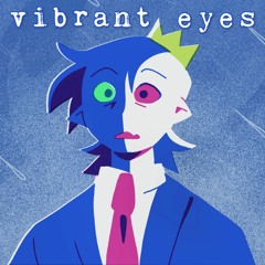 Vibrant Eyes