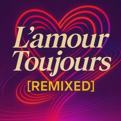 L'Amour Toujours