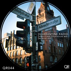 QR044 | Quarantine Radio | High Class Tech-House Guestmix: Mücke (DEU)