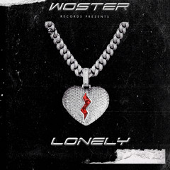 Woster LONELY
