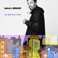 ANDILIKEIT (Bars remix)