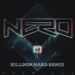 Promises (KILLDOM HARD REMIX) |FREE DL NO PITCHED|
