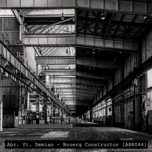 Bouerg Constructor (ft. Resilient) [ABR044]