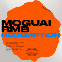 MOGUAI, RMB - Redemption