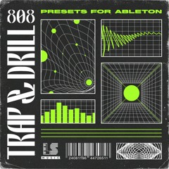 Trap & Drill 808 Presets for Ableton