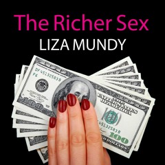 ⚡Read🔥PDF The Richer Sex: How the New Majority of Female Breadwinners Is Transforming Sex, Love