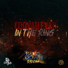 In The Ring - Cooyah Fyah, KrossFayah & Clayton Williams