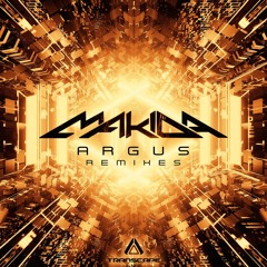 Makida - Argus (Fusionist Remix)