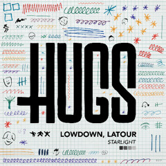 Lowdown & Latour - Starlight
