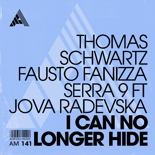 Thomas Schwartz, Fausto Fanizza, Serra 9 ft Jova Radevska - I Can No Longer Hide (Extended Mix)
