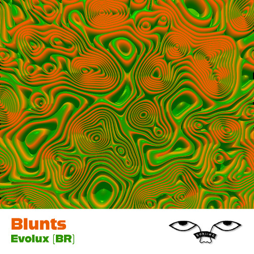 Evolux (BR) - Blunts