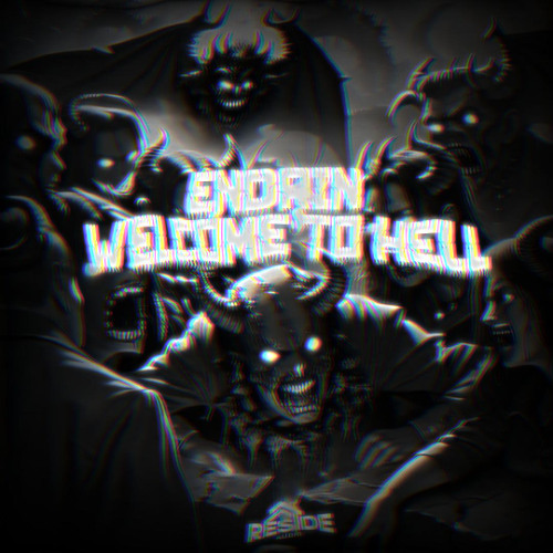ENDRIN - WELCOME TO HELL (FREE DOWNLOAD)