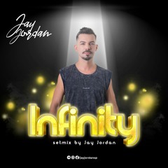 Jay Jordan • INFINITY SETMIX