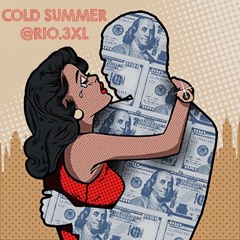 Cold Summer - RIO XL
