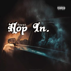 Hop In. [prod. Triheart x Macshooter49 x Hoops]