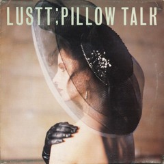 Lustt x Richard Bartz - Pillow Tapping (Behind The Back Edit)